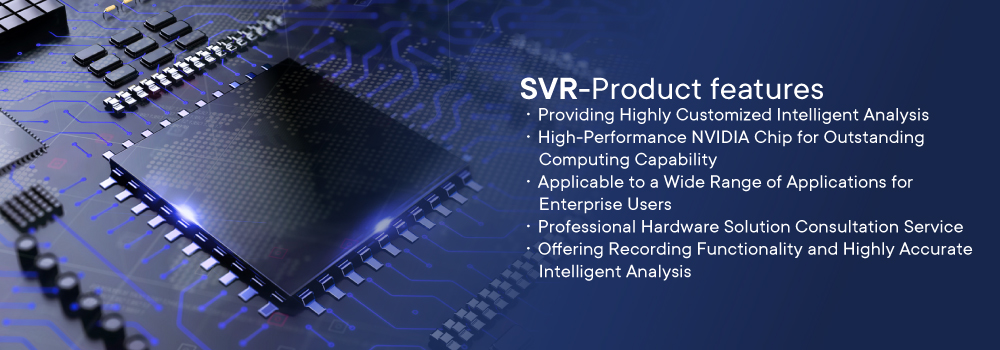 SVR product features